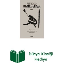Alfa Yayınları Ah Min-El Aşk + Dünya Klasiği Hediye