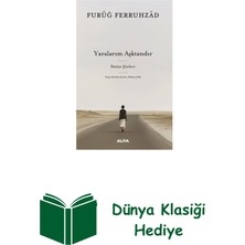 Alfa Yayınları Yaralarım Aşktandır - Bütün Şiirleri + Dünya Klasiği Hediye
