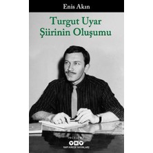 KSB Store Turgut Uyar Şiirinin Oluşumu