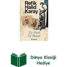 İnkılap Kitabevi Üç Nesil Üç Hayat + Dünya Klasiği Hediye