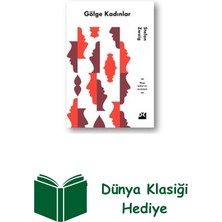 Doğan Kitap Gölge Kadınlar + Dünya Klasiği Hediye