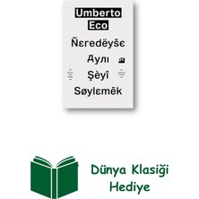 Doğan Kitap Neredeyse Aynı Şeyi Söylemek + Dünya Klasiği Hediye
