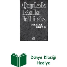 İletişim Yayınları Çıplak Kalabiliriz + Dünya Klasiği Hediye