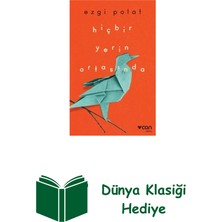 Can Yayınları Hiçbir Yerin Ortasında + Dünya Klasiği Hediye