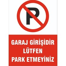 CATEKSSS Garaj Girişi Park Yapılmaz Renkli Sticker 35X50 cm