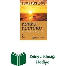 Remzi Kitabevi Korku Kültürü - Niçin 'mış Gibi' Yaşıyoruz ? + Dünya Klasiği Hediye