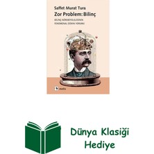 Metis Yayınları Zor Problem: Bilinç + Dünya Klasiği Hediye
