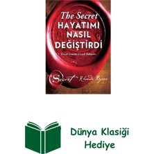 Artemis Yayınları The Secret - Hayatımı Nasıl Değiştirdi + Dünya Klasiği Hediye