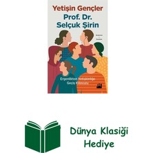 Doğan Kitap Yetişin Gençler - Ergenlikten Yetişkinliğe Geçi... + Dünya Klasiği Hediye