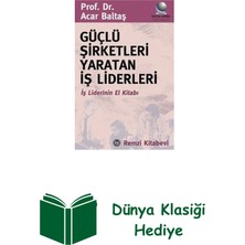 Remzi Kitabevi Güçlü Şirketleri Yaratan Iş Liderleri + Dünya Klasiği Hediye