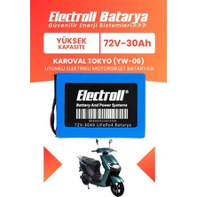 Electroll Karoval Tokyo (Yw-06) Uyumlu Batarya (Yüksek Kapasite) Lifepo4 72V 30AH Elektrikli Motosiklet Bataryası