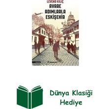 İnkılap Kitabevi Avare Adımlarla Eskişehir + Dünya Klasiği Hediye