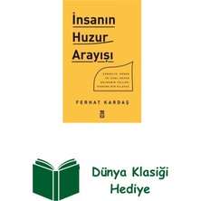 Timaş Yayınları Insanın Huzur Arayışı + Dünya Klasiği Hediye