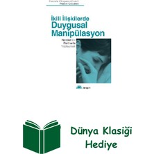 İletişim Yayınları Ikili Ilişkilerde Duygusal Manipülasyon + Dünya Klasiği Hediye