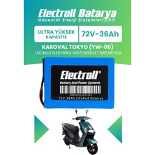 Electroll Karoval Tokyo (Yw-06) Uyumlu Batarya (Ultra Yüksek Kapasite) Lifepo4 72V 36AH Elektrikli Motosiklet Bataryası