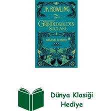Yapı Kredi Yayınları Fantastik Canavarlar: Grindewald'ın Suçları - O... + Dünya Klasiği Hediye