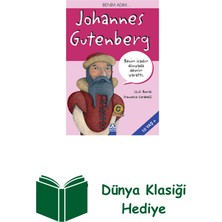Altın Kitaplar Benim Adım... Johannes Gutenberg + Dünya Klasiği Hediye