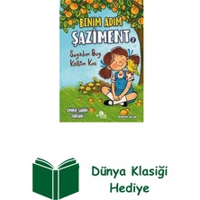 Kronik Kitap Benim Adım Şaziment 2 - Soyadım Bey Kalbim Kuş + Dünya Klasiği Hediye