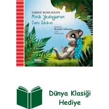 Yapı Kredi Yayınları Minik Yediuyurun Canı Sıkkın + Dünya Klasiği Hediye