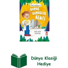 Timaş Çocuk Homur Homurlar Kenti-Öykü Makinesi 5 + Dünya Klasiği Hediye
