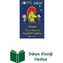 Epsilon Yayınevi Kozmik Colin - Koca Burunlu Uzaylıların Saldırısı + Dünya Klasiği Hediye