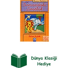 Altın Kitaplar Başucu Öyküleri / Ormandaki Dostluk + Dünya Klasiği Hediye