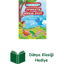 Timaş Çocuk Düşmekten Korkan Bulut - Bi Dolu Hikaye + Dünya Klasiği Hediye