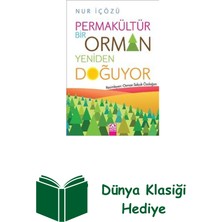 Altın Kitaplar Permakültür - Bir Orman Yeniden Doğuyor + Dünya Klasiği Hediye