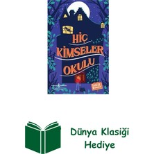 İş Bankası Kültür Yayınları Hiç Kimseler Okulu + Dünya Klasiği Hediye