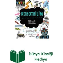 İş Bankası Kültür Yayınları Robotbilim-Eğlenceli Etkinlikler + Dünya Klasiği Hediye