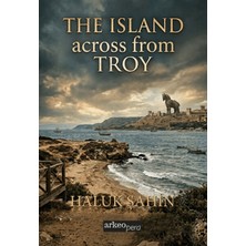 Arkeoloji ve Sanat Yayınları The Island Across From Troy
