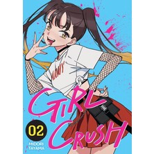 Kayıp Kıta Yayınları Girl Crush Cilt 2