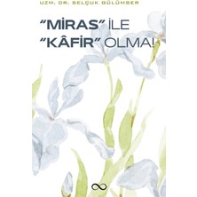 Bengisu Yayınları Miras Ile Kafir Olma
