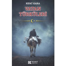 Bilgekut Yayınları Vatan Türküleri