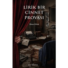 Ayrıkotu Yayınları Lirik Bir Cinnet Provası
