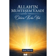 Siyer Yayınları Allah'ın Muhteşem Vaadi - Onlara Korku Yok