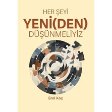 Efil Yayınevi Her Şeyi Yeni(Den) Düşünmeliyiz