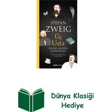 Alfa Yayınları Üç Usta: Balzac-Dickens-Dostoyevski + Dünya Klasiği Hediye
