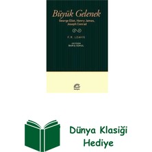 İletişim Yayınları Büyük Gelenek: George Eliot Henry James Joseph ... + Dünya Klasiği Hediye