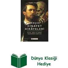 Epsilon Yayınevi Gerçek Cinayet Hikayeleri: Bilim Tarih ve Sanat... + Dünya Klasiği Hediye