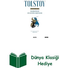 Alfa Yayınları Tolstoy-Bütün Eserleri 2-Ilk Hikayeler Sivastop... + Dünya Klasiği Hediye