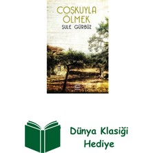 İletişim Yayınları Coşkuyla Ölmek + Dünya Klasiği Hediye