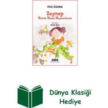 Yapı Kredi Yayınları Zeynep - Benim Güzel Hayvanlarım + Dünya Klasiği Hediye