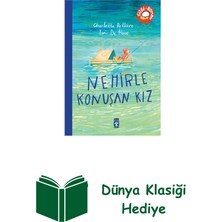 Timaş Çocuk Nehirle Konuşan Kız + Dünya Klasiği Hediye