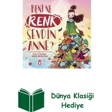 Timaş Çocuk Beni Ne Renk Sevdin Anne? + Dünya Klasiği Hediye