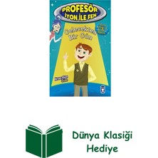 Timaş Çocuk Profesör Iyon Ile Fen 2 - Gelecekten Bir Gün + Dünya Klasiği Hediye