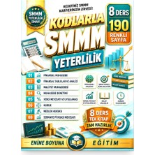 Enine Boyuna Eğitim Kodlarla Smmm Yeterlilik Sınav Kitabı