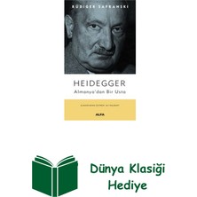 Alfa Yayınları Heidegger: Almanya'dan Bir Usta + Dünya Klasiği Hediye