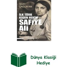 İnkılap Kitabevi Ilk Türk Kadın Hekim Safiye Ali + Dünya Klasiği Hediye