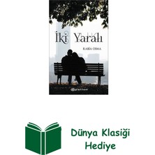 Epsilon Yayınevi Iki Yaralı + Dünya Klasiği Hediye